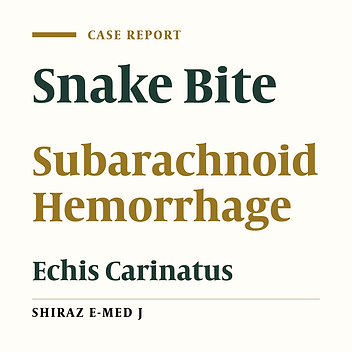 Renal Failure and Subarachnoid Hemorrhage, A Rare Complication after Echis Carinatus Bite: from Southern Iran. Report of a Case