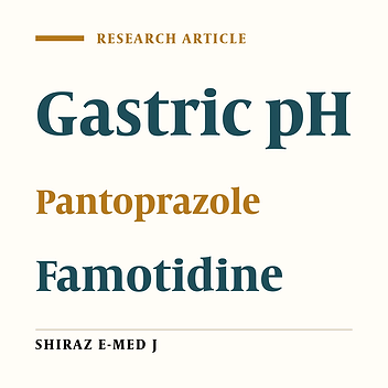 Comparison of Oral Pantoprazole and Famotidine on Gastric Vol-ume and Ph in Elective Surgeries