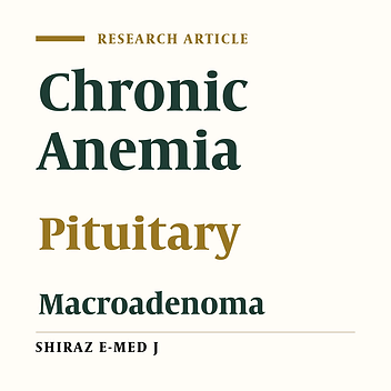 Non-Functional Pituitary Macroadenoma presented with Chronic Anemia
