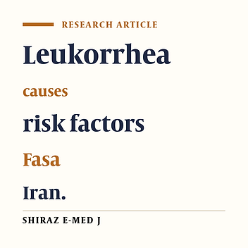 Causes of Leukorrhea in Fasa, Southern Iran