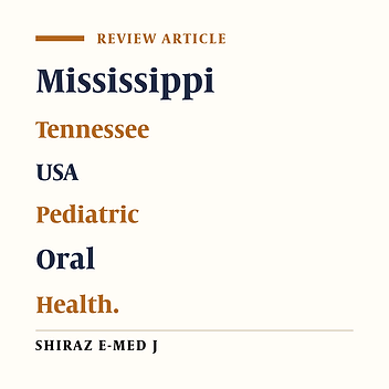 Pediatric Oral Healthcare in Tennessee and Mississippi, USA
