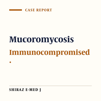 Cutaneous Mucormycosis in a Renal Transplanted Man, Case Report and Review of Literature
