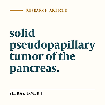 Solid Pseudopapillary Tumor of Pancreas: Presentations and Management