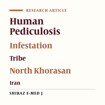 Head Lice Infestation (Pediculus humanus capitis) Prevalence and Its Associated Factors, Among The Kormanj Tribes in North Khorasan Province