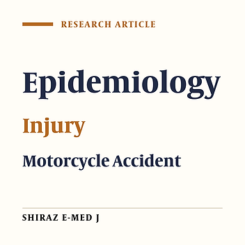 An Epidemiological Study of Traumas Caused by Motorcycle Crashes in Shahid Rajaee Hospital, Shiraz, Iran in 2013 - 2016