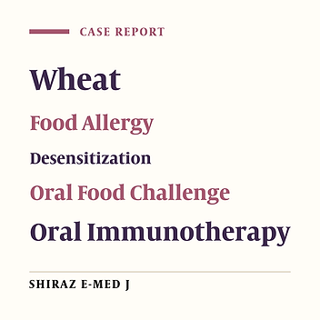 Oral Wheat Immunotherapy in a Patient with Anaphylaxis Despite Negative Sensitization Tests