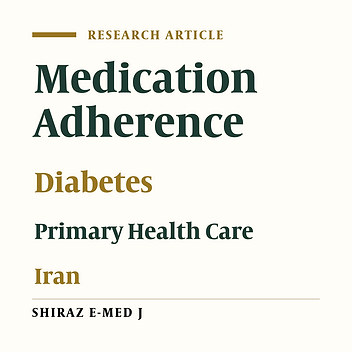 Medication Adherence and its Predictors in Type 2 Diabetic Patients Referring to Urban Primary Health Care Centers in Kerman City, Southeastern Iran