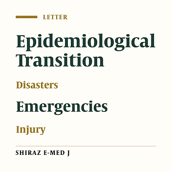 The Fourth Epidemiological Transition: The Need for Worldwide Focus on Reducing Morbidity and Mortality Rates of Disasters and Emergencies
