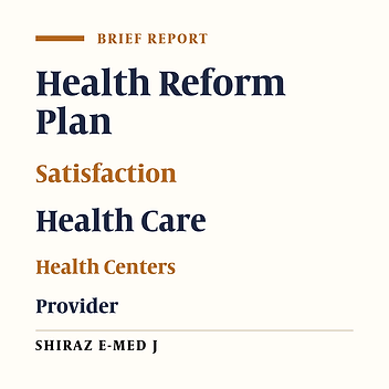 Assessing the Implementation of Health Reform Plan on Health Care Providers’ Job Satisfaction