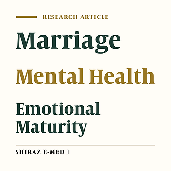Emotional Maturity and Mental Health Among New Couples Referred to Pre-Marriage Health Center in Karaj, Iran