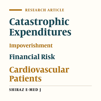 Catastrophic Health Expenditure and Impoverishment Among Households with Cardiovascular Patients in Tehran, 2017