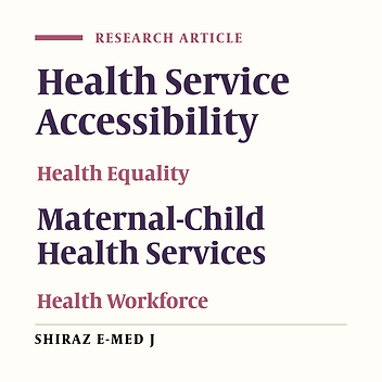 Equality in the Distribution of Maternal and Child Care Providers in the Public Sector of Lorestan Province, Iran