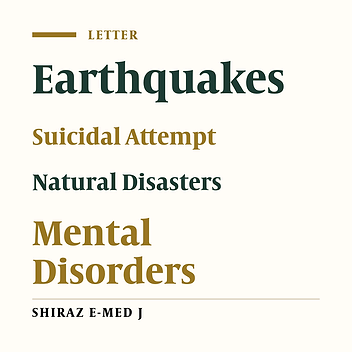 Suicidal Attempt After the Earthquake: A Letter to the Editor
