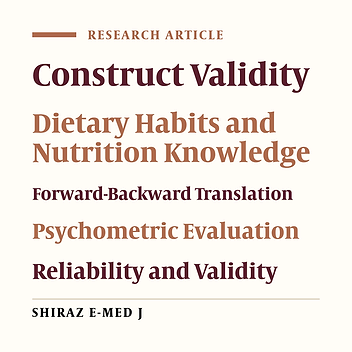 Psychometric Evaluation of the Persian Version of Dietary Habits Questionnaire and Nutrition Knowledge Questionnaire for Adults Among Medical Staffs