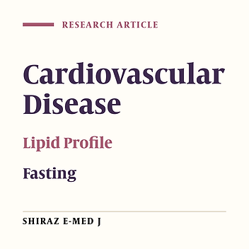Comparison Between Measuring of Lipid Profile in Fasting and Non-Fasting States: A Cross-Sectional Study from Iraq