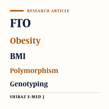 Intronic Polymorphisms of the Fat Mass and Obesity-Associated (FTO) Gene in Association with Morbid Obesity in Southern Iran