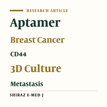 Effect of CD44 Aptamer on Snail Metastasis Factor and Aggressiveness of MDA-MB-231 Breast Cancer Cell Line