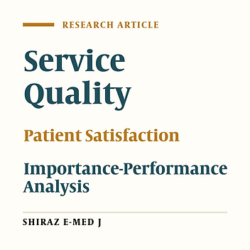 Patients’ Views on Service Quality in Selected Iranian Hospitals: An Importance-Performance Analysis