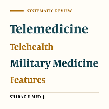 A Systematic Review of the Use of Telemedicine in the Military Forces Worldwide