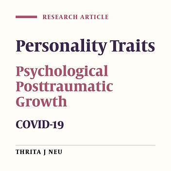 Predicting Post-Traumatic Growth in COVID-19 Survivors Based on Five Major Personality Traits in Ilam City