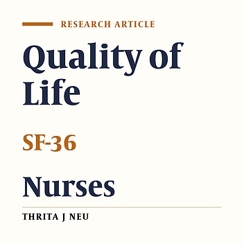 Quality of Life in Nurses Working in Neyshabur Hospitals