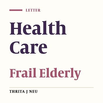 Frail Elderly Adults: Concerns and Recommendations