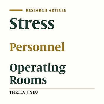 A Survey on the Associated Factors of Stress among Operating Room Personnel