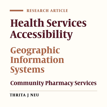 Assessment of Geographic Accessibility to Pharmacy in Qom, Iran: A Geographic Information System Analysis