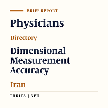 Cover image of the article: Accuracy of Physician Directories in Tehran Considering the Present Situation and Improvement Suggestions