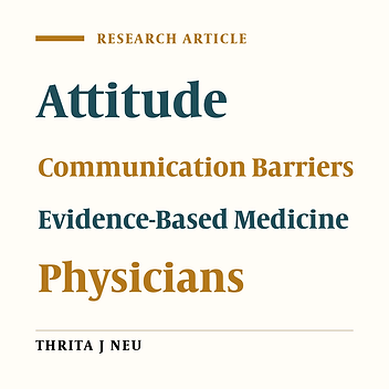 Attitudes of Physicians Towards Barriers to Evidence-Based Medicine in Ilam, Iran