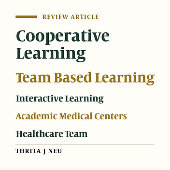 Team-Based Learning in Medical Universities: Infrastructure and Requirements