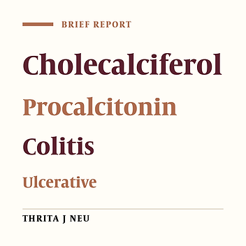 Vitamin D and Its Role in Ulcerative Colitis