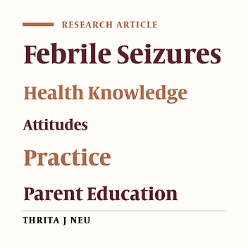 Cover image of the article: The Effects of Two Educational Strategies on Knowledge, Attitude, Concerns, and Practices of Mothers With Febrile Convulsive Children