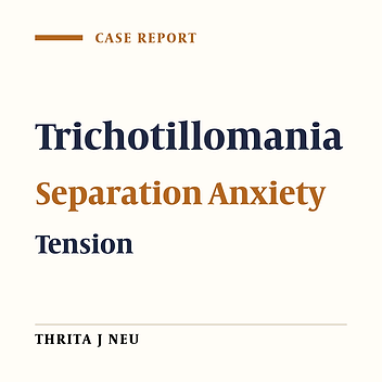 Trichotillomania (Hair-Pulling) in a 4.5-Year-Old Girl