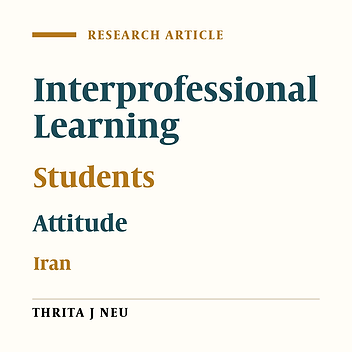 Interprofessional Learning: the Attitudes of Medical, Nursing and Pharmacy Students to Shared Learning at Tehran University of Medical Sciences