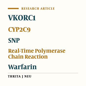 Polymorphism Detection of VKORC1 and CYP2C9 Genes for Warfarin Dose Adjustment by Real-Time PCR