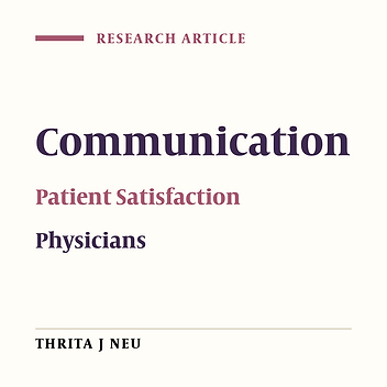 The Importance of Physicians’ Communication Skills and Patients’ Satisfaction