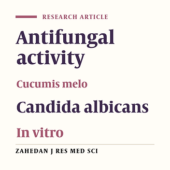 In vitro Antifungal Activity of Cucumis melo on Candida albicans