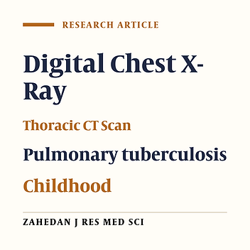 Comparison of Digital Chest X-Ray and Thoracic Computed Tomography Scan in Childhood Tuberculosis