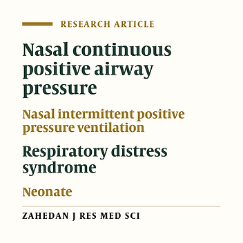 Nasal Intermittent Positive Pressure Ventilation vs. Nasal Continuous Positive Airway Pressure in Preterm Infants with Respiratory Distress