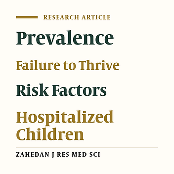 Prevalence of Failure to Thrive and Associated Risk Factors in In-patients Under 5 Years of Age