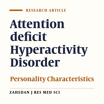 The Relationship between Attention Deficit Hyperactivity Disorder and Personality Characteristics in Migrainous Patients