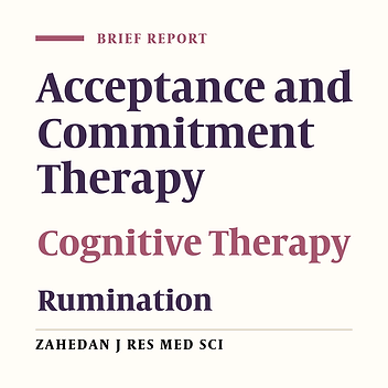 A Comparative Effectiveness of Acceptance and Commitment Therapy and Group Cognitive Therapy for Major Depressive Disorder