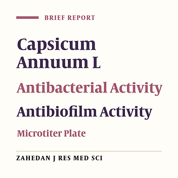 The Effects of Capsicum annuum L. Extract on the Control of Single and Dual Biofilms of Common Pathogenic Strains Causing Urinary Tract Infection