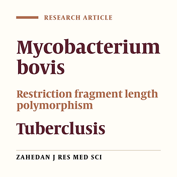 Molecular Characterization of Mycobacterium bovis Isolates with High Copy Number of IS6110 by Restriction Fragment Length Polymorphism