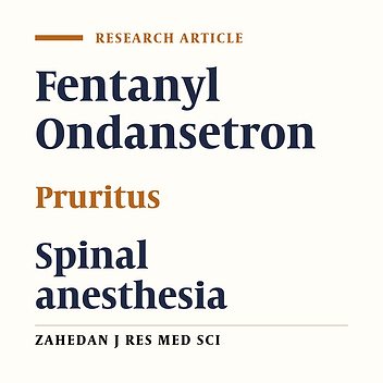 Prophylactic Effect of  Ondansetron for Intrathecal Fentanyl-Induced Pruritus