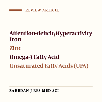 Relation between Omega 3 Fatty Acid, Iron, Zinc and Treatment of ADHD
