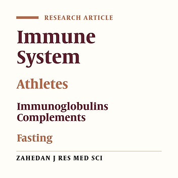 The Effect of Fasting on the Immune System of Athletes during Holly Ramadan