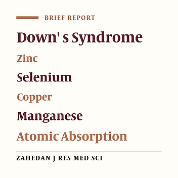The Survey of Serum Trace Element Profiles in Down's Syndrome