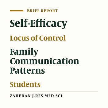 Relationship among Dimensions of Family Communication Patterns and Locus of Control with Self-Efficacy